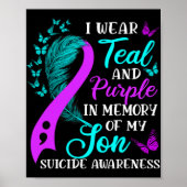 Teal Purple In Memory Of My Son Suicide Awareness Poster (Vorne)