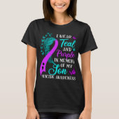 Teal Purple In Memory Of My Son Suicide Awareness T-Shirt (Vorderseite)