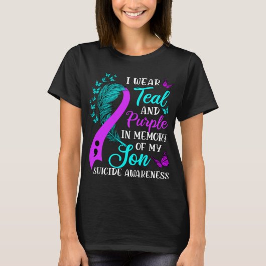 Teal Purple In Memory Of My Son Suicide Awareness T-Shirt (Vorderseite)