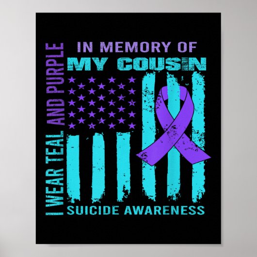 Teal Purple Ribbon Suicide Awareness Flag Cousin B Poster (Vorne)