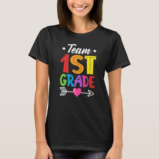 Team 1st Grade Teacher Student Kid Back To School T-Shirt (Vorderseite)