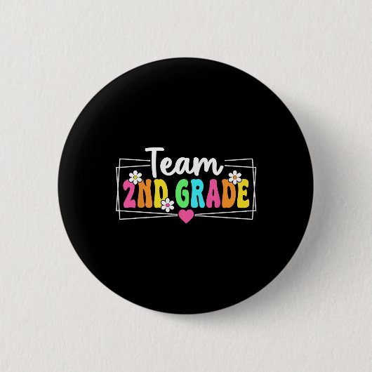 Team 2. Klasse Zurück zur Schule Lehrer Schüler Se Button (Vorderseite)