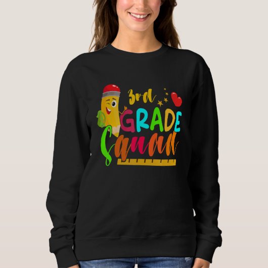 Team 3rd Second Grade Squad Third Teacher Back To  Sweatshirt (Vorderseite)