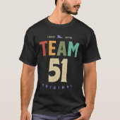Team 51 Jahre alt - 51. Geburtstag T-Shirt (Vorderseite)