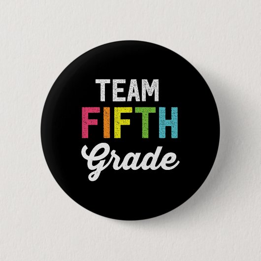 Team 5. Klasse Lehrer Byck Zur Schule Top Button (Vorderseite)