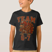 Team 67 Thanksgiving Turkey Football Boys Kids Six T-Shirt (Vorderseite)