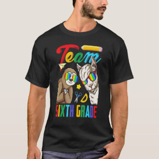 Team 6. Klasse Faultier Mit Lama Erster Schultag T-Shirt