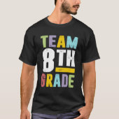 Team 8. Klasse T-Shirt (Vorderseite)