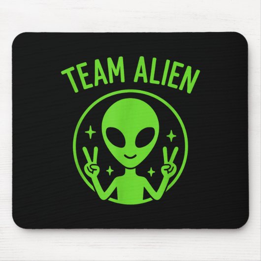 Team Alien – Funny Green Extraterrestrial Peace Si Mousepad (Vorne)