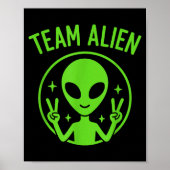 Team Alien – Funny Green Extraterrestrial Peace Si Poster (Vorne)