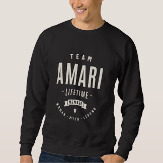 Team Amari Lifetime Mitglied Funny Name Amari Sweatshirt