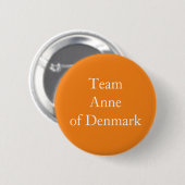 Team Anne von Dänemark Button (Vorne & Hinten)