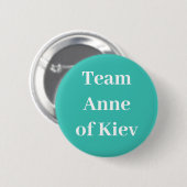 Team Anne von Kiev Button (Vorne & Hinten)