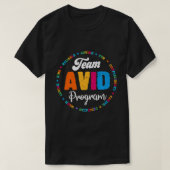 Team AVID Program Educator Teacher Appreciation Gr T-Shirt (Design vorne)