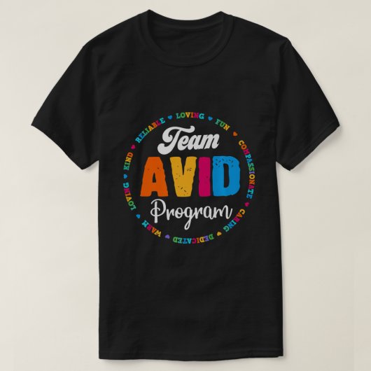Team AVID Program Educator Teacher Appreciation Gr T-Shirt (Design vorne)