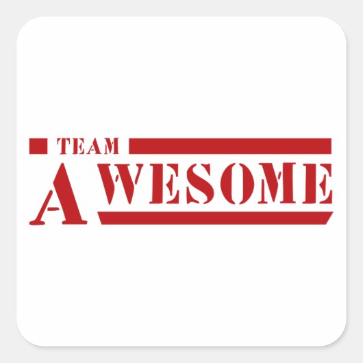 Team Awesome Quadratischer Aufkleber (Vorderseite)