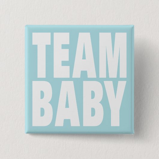 Team Baby on Blue Button (Vorderseite)