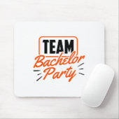 Team Bachelor Party Bridge Groom 3 Mousepad (Mit Mouse)