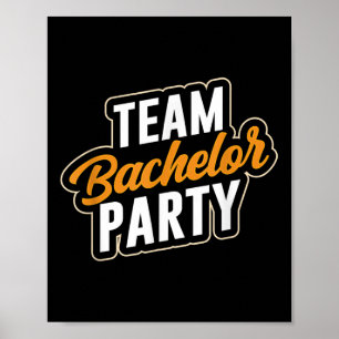 Team Bachelor Party Bridge Raum _4 Poster