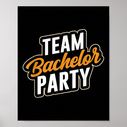 Team Bachelor Party Bridge Raum _4 Poster (Vorne)