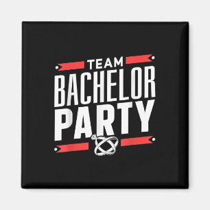 Team Bachelor Party Groom Bride _2 Magnet