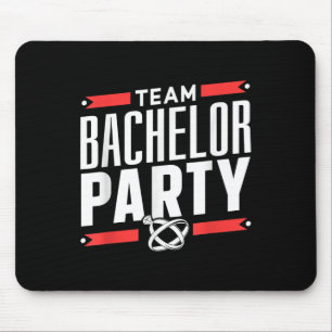 Team Bachelor Party Groom Bride _2 Mousepad