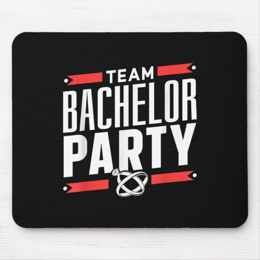 Team Bachelor Party Groom Bride _2 Mousepad (Vorne)