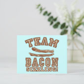 TEAM BACON ist die SIZZLING-Hemden, Tasse, Geschen Postkarte (Stehend Vorderseite)