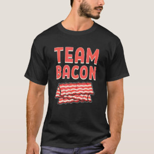 Team Bacon Schinken Fleisch Frühstück Bacon Und Ei T-Shirt