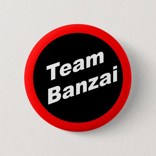 Team Banzai Button (Vorderseite)