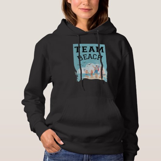 Team Beach Family Hoodie (Vorderseite)