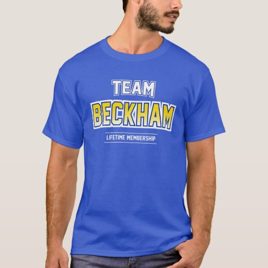 Team Beckham Gift Proud Nachname T-Shirt (Vorderseite)