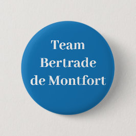 Team Bertrade de Montfort Button