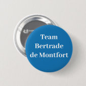 Team Bertrade de Montfort Button (Vorne & Hinten)