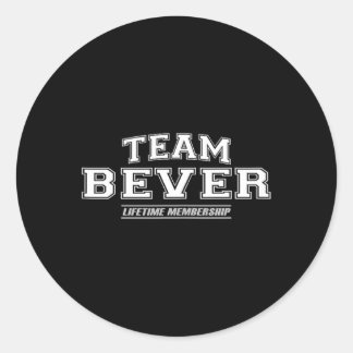 Team Bever _ Stolz auf Familienname Nachname Gesch Runder Aufkleber