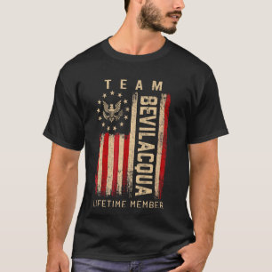 Team BEVILACQUA Lebenslanges Mitglied Amerikanisch T-Shirt