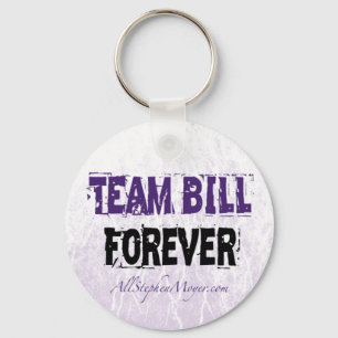 Team Bill Forever Schlüsselanhänger