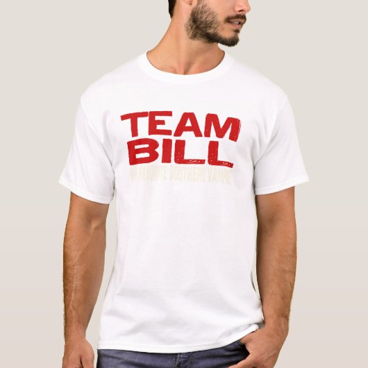 Team Bill T-Shirt (Vorderseite)