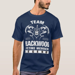Team BLACKWOOD Lifetime Member Geschenke T-Shirt
