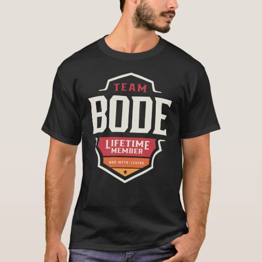 Team Bode Lifetime Member Funny Name Bode T-Shirt (Vorderseite)
