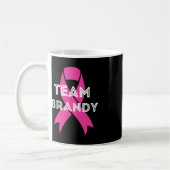Team Brandy Personalisierte Brustkrebserkrankung Kaffeetasse (Links)