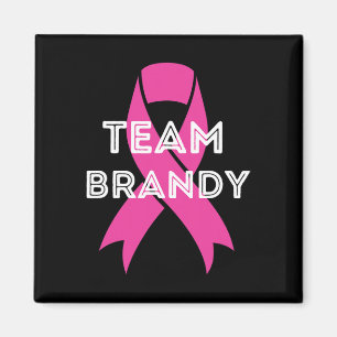 Team Brandy Personalisierte Brustkrebserkrankung Magnet