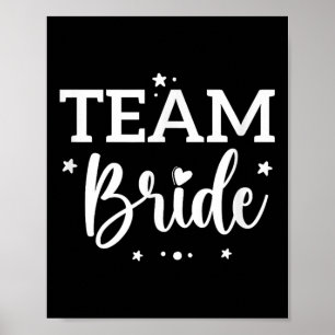 Team Braut Blumen Junggesellinnenabschied Brautabs Poster