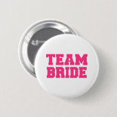 Team-Braut Button (Vorne & Hinten)