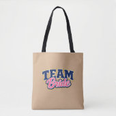 Team Braut Hochzeitsgesellschaft Tasche (Vorderseite)