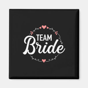 Team Braut Junggesellinnenabschied Magnet
