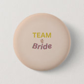 Team Braut Knopf Button (Vorderseite)