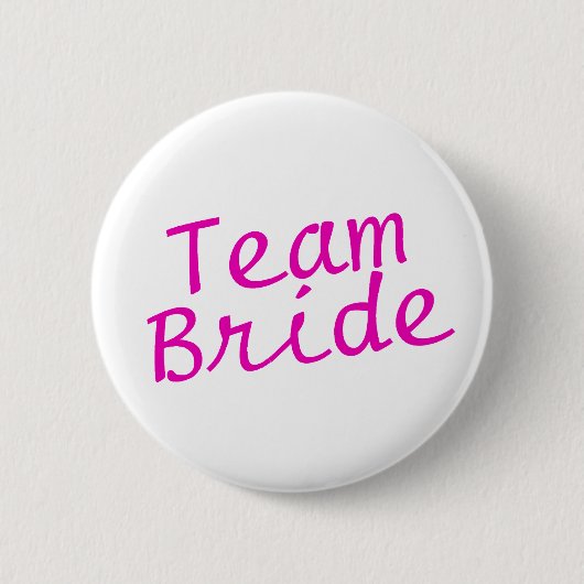 Team-Braut-Rosa Button (Vorderseite)