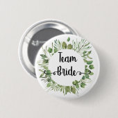 Team Braut Wasserfarbe Botanischer Blattkranz Button (Vorne & Hinten)