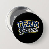 Team Bräutigam Feste Hochzeitsgesellschaft Button (Vorne & Hinten)